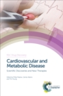 Image for Cardiovascular and metabolic disease: scientific discoveries and new therapies