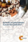 Image for Arsenic is Everywhere: Cause for Concern?