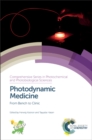 Image for Photodynamic medicine: from bench to clinic