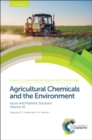 Image for Agricultural chemicals and the environment  : issues and potential solutions