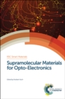 Image for Supramolecular materials for opto-electronics