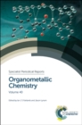 Image for Organometallic Chemistry: Volume 40
