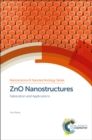 Image for ZnO nanostructures  : fabrication and applications