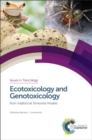 Image for Ecotoxicology and genotoxicology  : non-traditional terrestrial models
