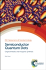 Image for Semiconductor quantum dots: organometallic and inorganic synthesis : 33