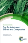 Image for Soy Protein Based Blends and Composites