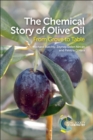 Image for The chemical story of olive oil