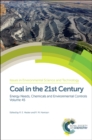 Image for Coal in the 21st century  : energy needs, chemicals and environmental controls