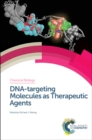 Image for DNA-targeting Molecules as Therapeutic Agents