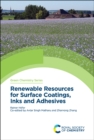 Image for Renewable Resources for Surface Coatings, Inks and Adhesives