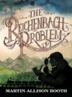 Image for The Reichenbach problem