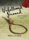Image for Unhallowed ground : 4