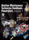Image for Aviation Maintenance Technician Handbook - Powerplant. Volume 1 (FAA-H-8083-32)