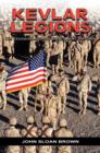 Image for Kevlar Legions : The Transformation of the U.S. Army, 1989-2005