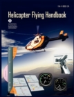Image for Helicopter Flying Handbook. FAA 8083-21a (2012 Revision)