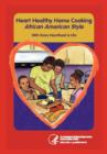 Image for Heart Home Healthy Cooking African American Style