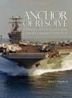 Image for Anchor of Resolve : A History of U.S. Naval Forces Central Command fifth Fleet