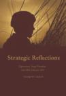Image for Strategic Reflections : Operation Iraqi Freedom July 2004 - February 2007