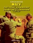 Image for Macv : The Joint Command in the Years of Escalation, 1962-1967