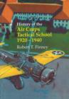 Image for History of the Air Corps Tactical School 1920-1940
