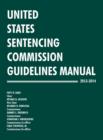 Image for United States Sentencing Commission Guidelines Manual 2013-2014