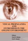 Image for Visual Propaganda and Extremism in the Online Enivironment