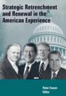 Image for Strategic Retrenchment and Renewal in the American Experience