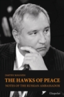 Image for The hawks of peace  : notes of the Russian ambassador