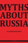 Image for Myths about Russia