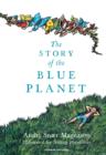 Image for The Story of the Blue Planet