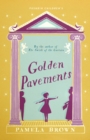 Image for Golden pavements