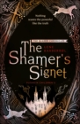 Image for The Shamer&#39;s signet : 2