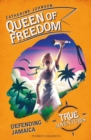 Image for Queen of Freedom: Defending Jamaica