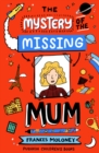 Image for The mystery of the missing mum