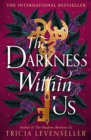 Image for The darkness within us