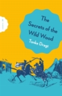 Image for The Secrets of the Wild Wood