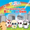 Image for The Search for the Rainbow Gem