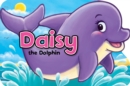 Image for Daisy the Dolphin