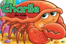 Image for Charlie the Crab