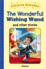 Image for The Wonderful Wishing Wand