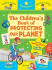 Image for The Children&#39;s Book of Protecting our Planet