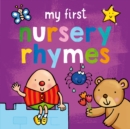 Image for My First... Nursery Rhymes