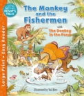 Image for The monkey &amp; the fishermen  : The donkey in the pond
