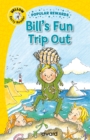 Image for Bill&#39;s Fun Trip Out
