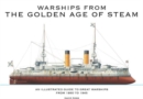 Image for Warships From The Golden Age of Steam
