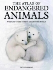 Image for The Atlas of Endangered Animals