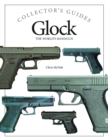 Image for Glock  : the world&#39;s handgun