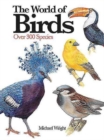 Image for The world of birds  : over 300 species
