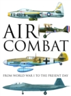 Image for Air combat  : from World War I to the present day