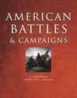 Image for American battles and campaigns: a chronicle from 1622-present